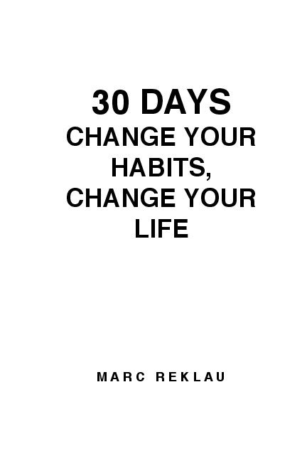 30 Days Change Your Habits Change Your Life Pdfcoffeecom