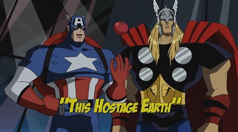The Avengers Earths Mightiest Heroes This Hostage Earth