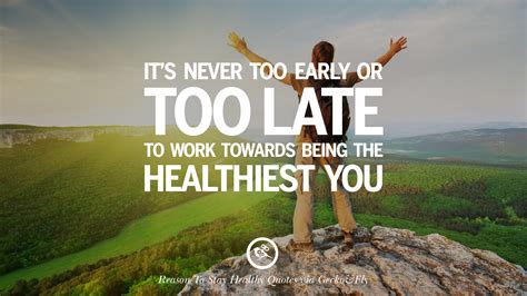 Motivational Quotes On Reasons To Stay Healthy And Exercise