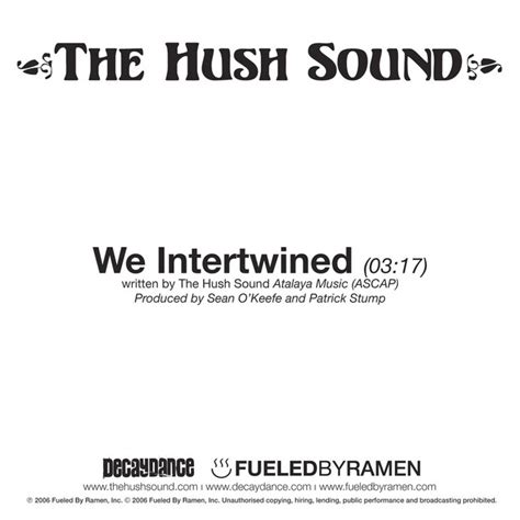 We Intertwined Single By The Hush Sound Spotify
