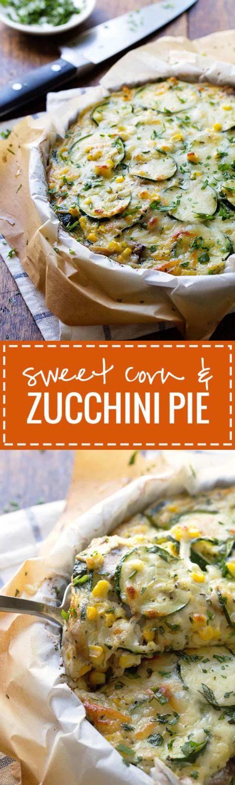 Sweet Corn And Zucchini Pie Recipe Pinch Of Yum