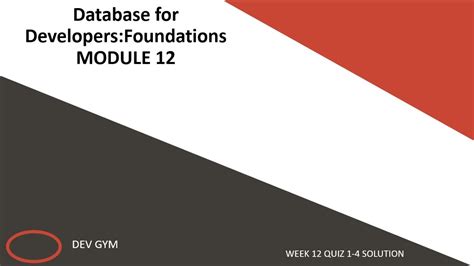 Oracle Databases For Developers Foundations Module 12 Week 12 Quiz 1