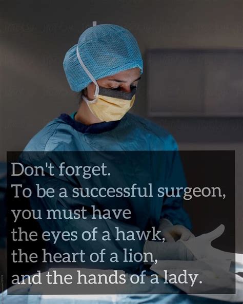 📷 Medicalzy Dont Forget To Be A Successful Surgeon You Must Have