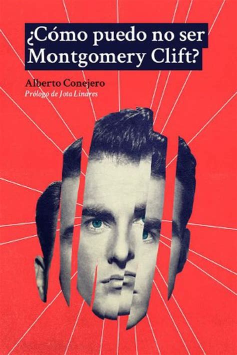 cómo puedo no ser montgomery cliff” una obra de teatro que revela los oscuros trasfondos del