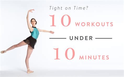 Mary Helens Go To 10 Minute Workouts Ballet Beautiful
