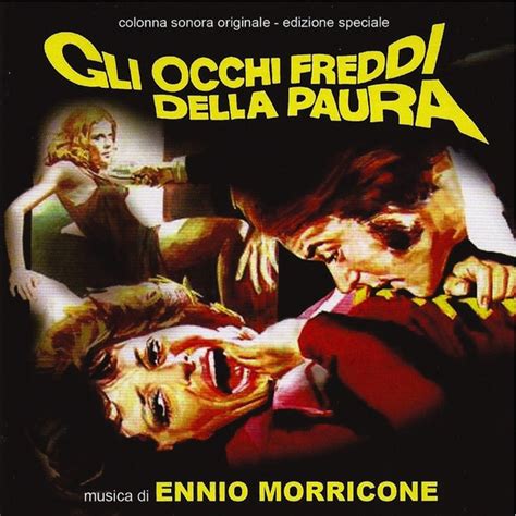 Сайты Холодные глаза страха музыка из фильма Gli Occhi Freddi Della