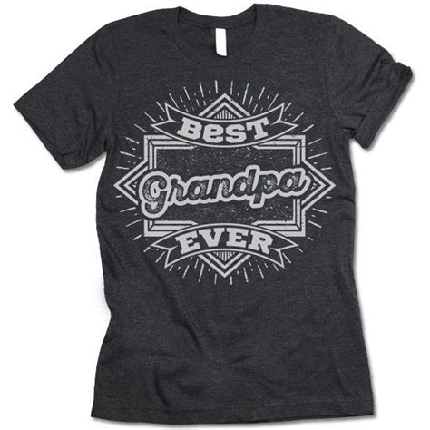 Best Grandpa Ever T Shirt Ted Shirts