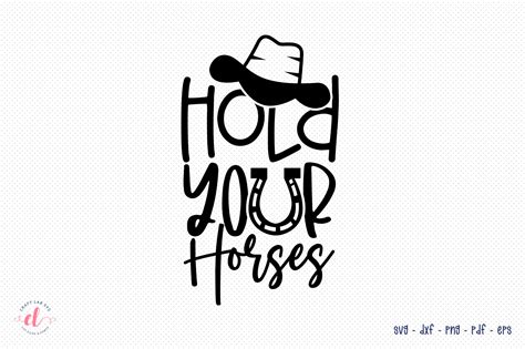 Country Girl Svg Hold Your Horses Graphic By Craftlabsvg · Creative