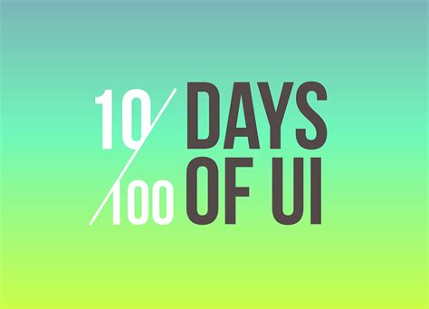 10100 Days Of Ui On Behance