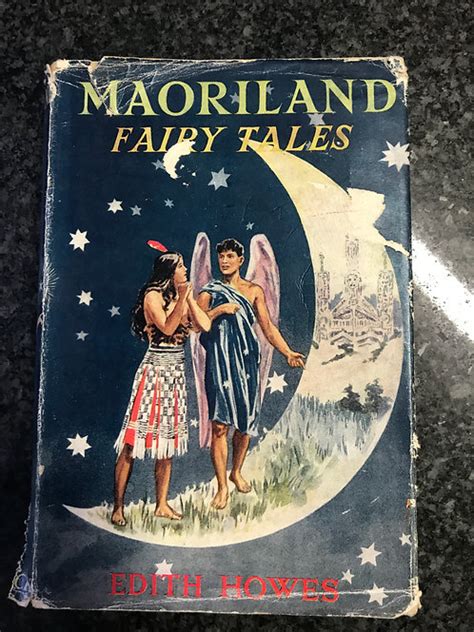 Maoriland Fairy Tales By Edith Howes Dog Eared Books