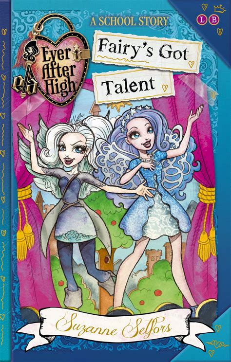 This video is a full 24 minute episode of the ever after high yearbook. Ever After High: Fairy's Got Talent: A School Story, Book ...