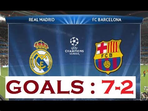 Real madrid vs barcelona match recreation |el classico 2017 malayalam. Real Madrid vs FC Barcelona - GOALS 7-2 - PES 2014 pc ...