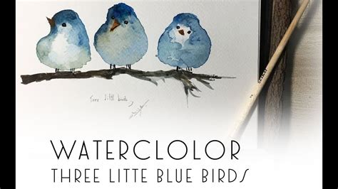 Three Little Birds Watercolor Painting Watercolor Bird Watercolor
