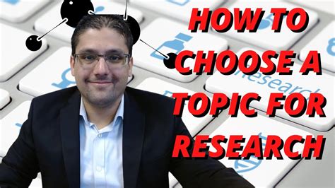 How To Choose A Topic For Research Youtube