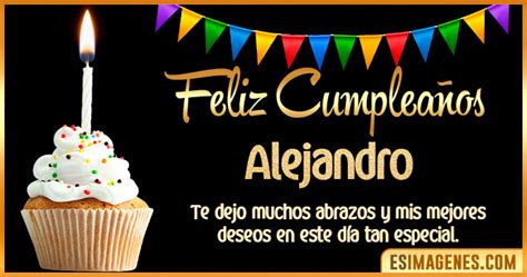 º‿º Feliz Cumpleaños Alejandro ️ 30 Tarjetas Y 
