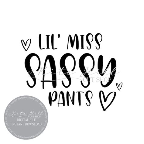 Instant Download Little Miss Sassy Pants Svg Png Dxf Cut Etsy