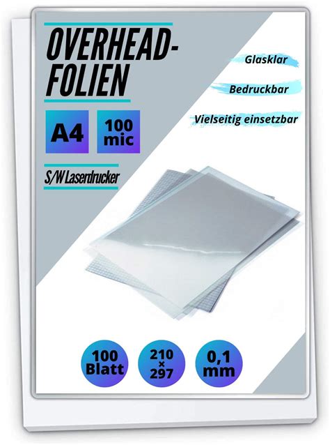 100 Ohp Folien A4 Für Laserdrucker Und Sw Kopierer Transparent