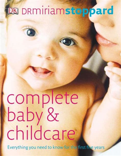 Complete Baby And Child Care Dk Us
