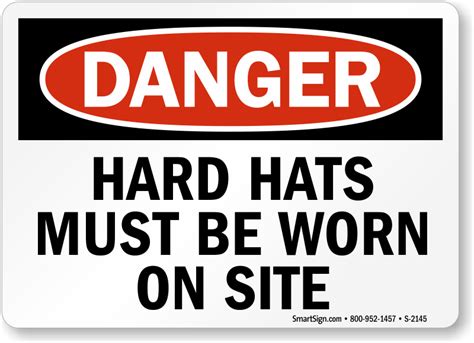 Osha Danger Hard Hats Must Be Worn On Site Sign Sku S 2145