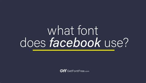 What Font Does Facebook Use In Its App And Website Get Font Free
