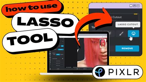 Pixlr How To Use The Lasso Tool For Precise Cutting Youtube