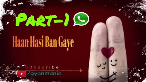 Hasi Ban Gaye Hasi Bna Gaye Whatsapp Status Hasi Ban Gaye Neha