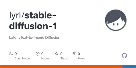 Github Lyrlstable Diffusion 1 Latent Text To Image Diffusion