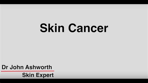 Skin Cancer Youtube