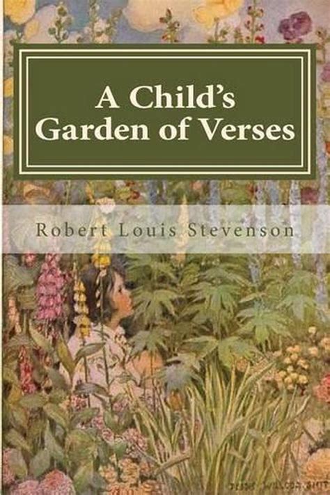 A Childs Garden Of Verses By Robert Louis Stevenson English
