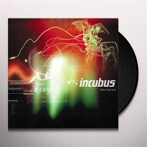 Incubus Make Yourself Vinyl Record Incubus Make Yourself Incubus