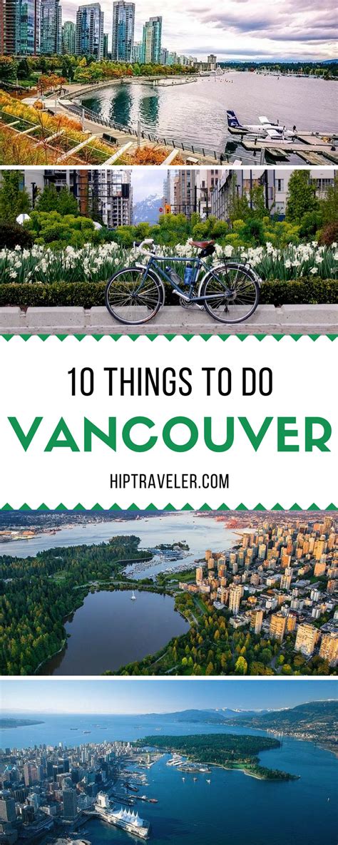 10 Of The Best Things To Do And See In Vancouver Canada Stroll Along