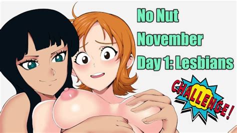 Hentai Nnn Challenge Day 1 Lesbians One Piece Xxx Mobile Porno