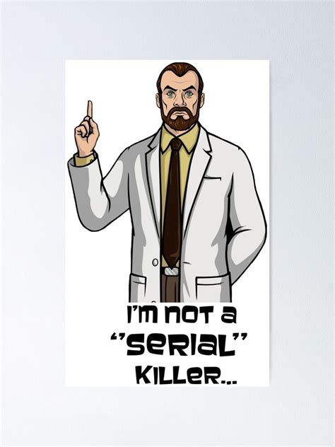 Dr Krieger From Archer Holding His Finger Up And His Quote Under Him