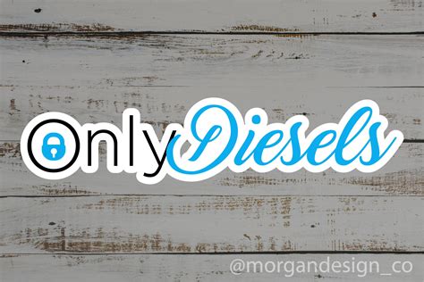 Only Diesels Decal Etsy
