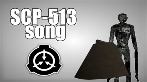 Scp 513 Song Youtube