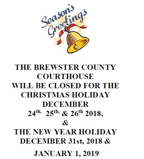 Courthouse Holiday Closing Brewster County Texas