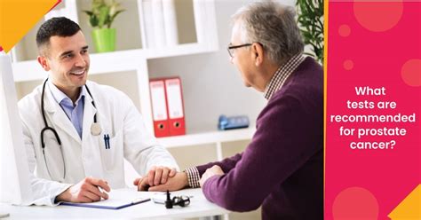 What Tests Are Recommended For Prostate Cancer