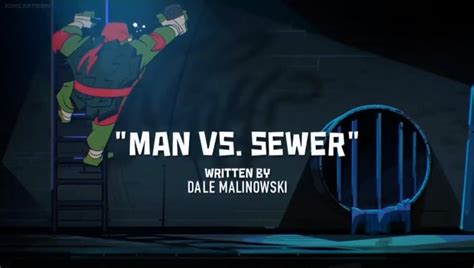 Man vs. Sewer | Teenage Mutant Ninja Turtles Wiki | Fandom
