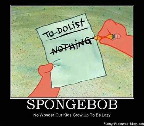 Cant Blame Us For Being Lazy Spongebob Quotes Funny Spongebob Funny Spongebob Quotes