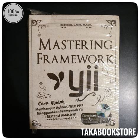 Jual Original Buku Mastering Framework Yii Shopee Indonesia