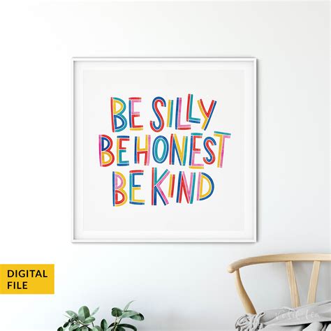 Be Silly Be Honest Be Kind Nursery Print Handlettered Etsy