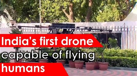 Indias First Drone Capable Of Flying Humans 2muchgyani Youtube