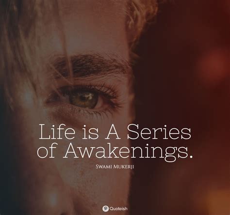 33 Awakening Quotes Quoteish In 2020 Awakening Quotes Feeling