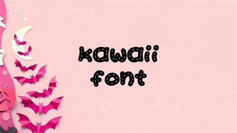 Kawaii Font Free Download