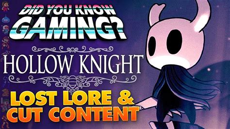 Hollow Knight Lost Lore And Cut Content Ft Mossbag Youtube