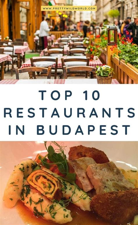 Restaurants In Budapest Looking For The Best Hungarian Food In