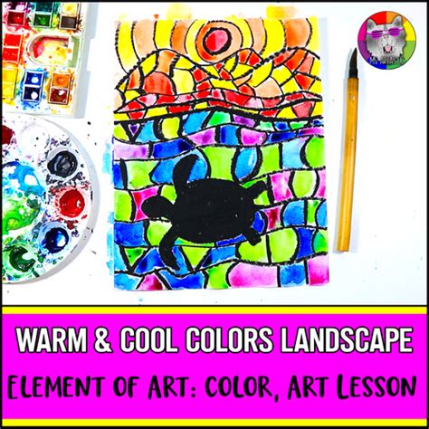 Element Of Art Color Art Lesson Warm And Cool Colors Landscape For