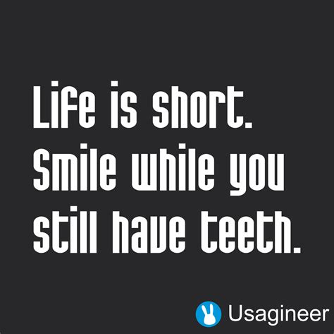 Funny Quotes About Smiles And Teeth Shortquotescc