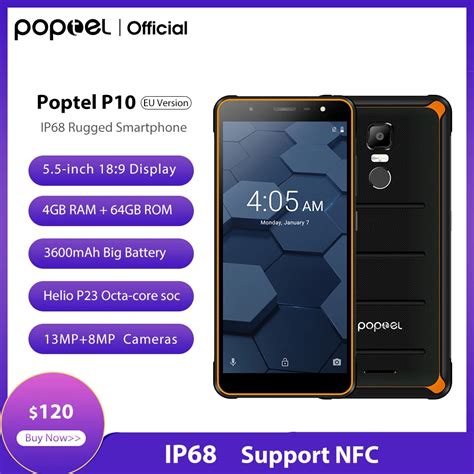 Eu Version Poptel P10 Rugged Smartphone 55 Inch Octa Core 4gb64gb Nfc