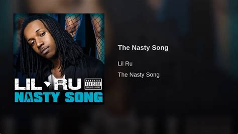 Lil Ru The Nasty Song Youtube